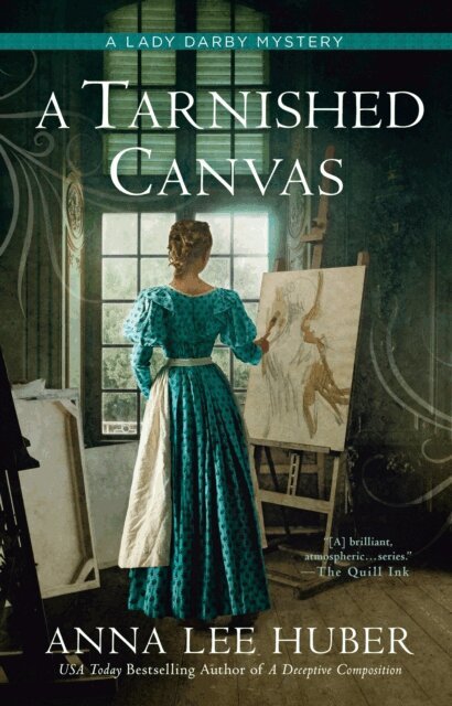 Anna Lee Huber - Tarnished Canvas, E-bok