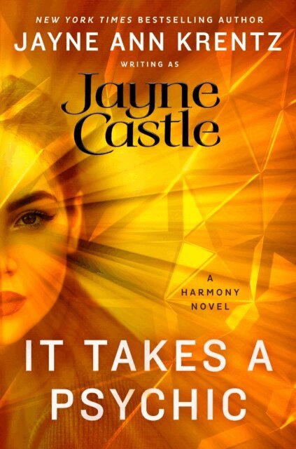 Jayne Castle - It Takes a Psychic, E-bok