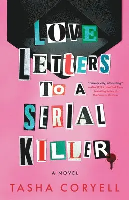 Love Letters to a Serial Killer