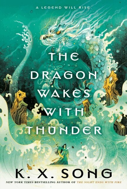 K. X. Song - Dragon Wakes with Thunder, E-bok