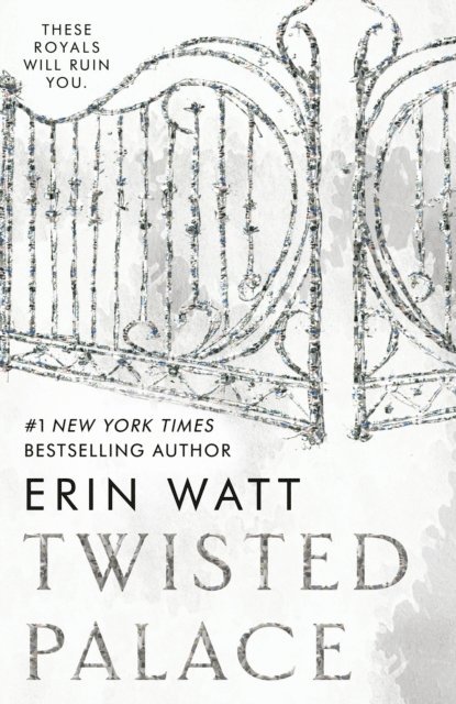 Erin Watt - Twisted Palace, E-bok
