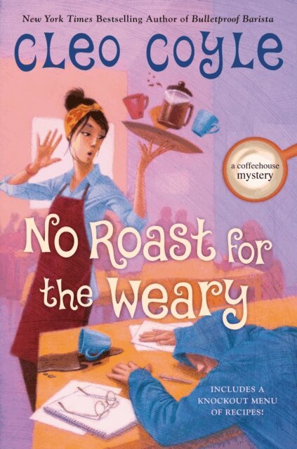 Cleo Coyle - No Roast for the Weary, E-bok