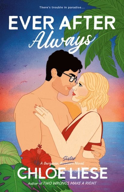 Chloe Liese - Ever After Always, E-bok