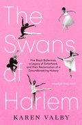 Swans of Harlem (Adapted for Young Adults)
