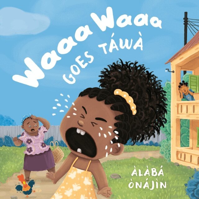 Alaba Onajin - Waaa Waaa Goes Tawa, E-bok