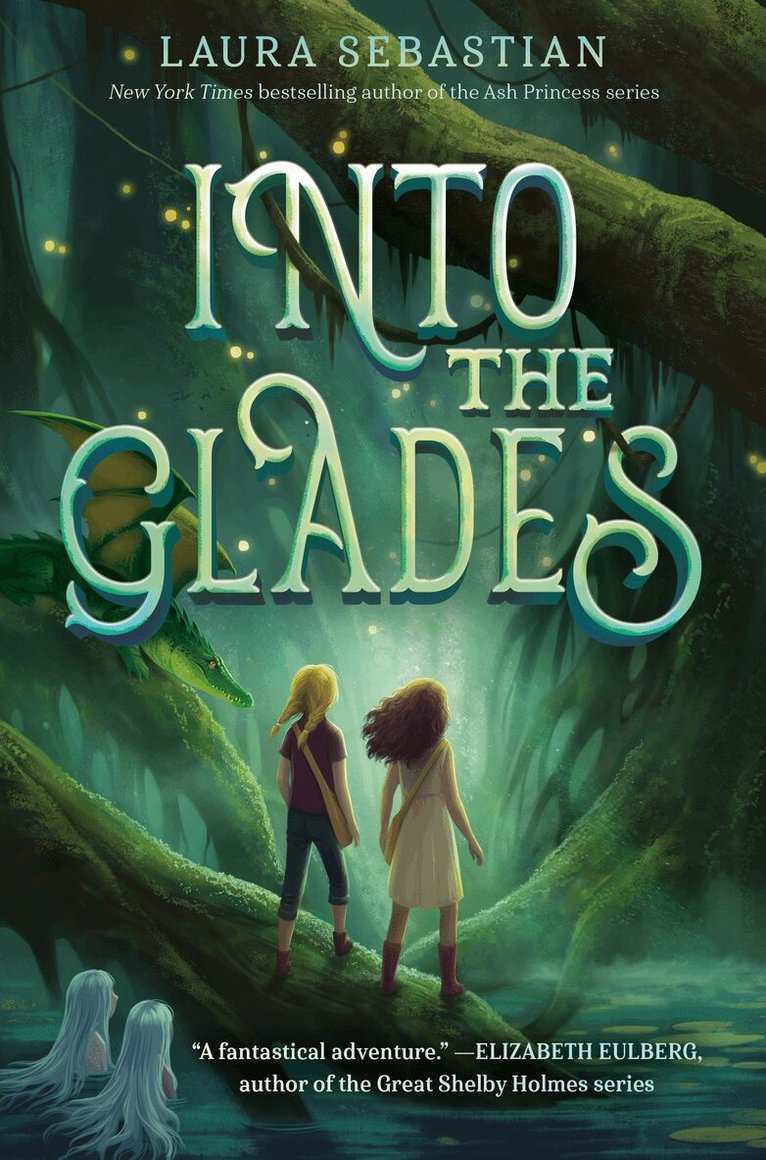 Laura Sebastian - Into the Glades, Häftad