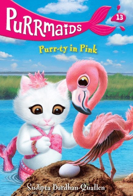 Sudipta Bardhan-Quallen - Purrmaids #13: Purr-ty in Pink, E-bok