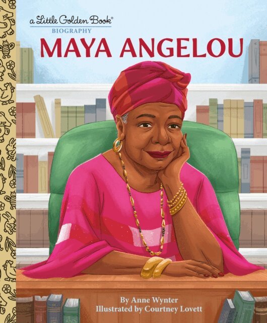 Anne Wynter - Maya Angelou: A Little Golden Book Biography, E-bok