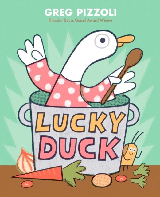 Greg Pizzoli - Lucky Duck, E-bok