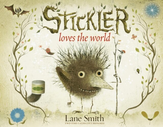 Lane Smith - Stickler Loves the World, E-bok