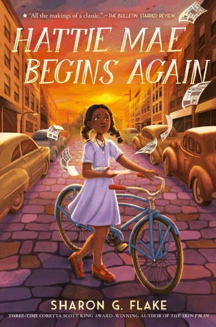 Sharon G. Flake - Hattie Mae Begins Again, E-bok