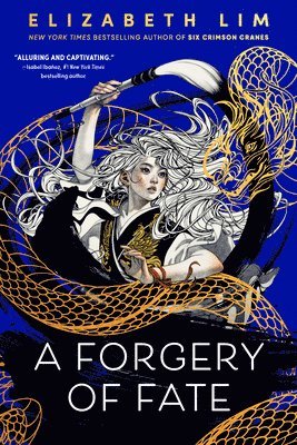 Elizabeth Lim - A Forgery of Fate, Inbunden
