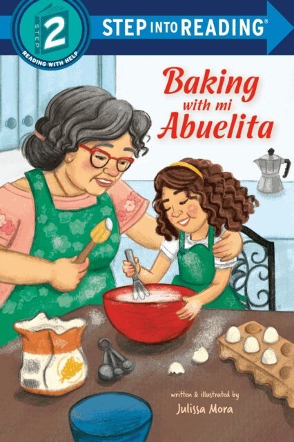 Julissa Mora - Baking with Mi Abuelita, E-bok