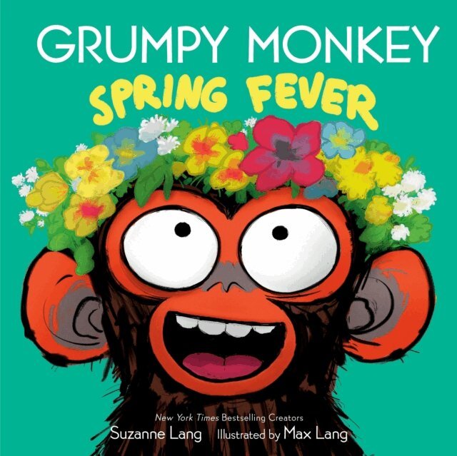 Suzanne Lang - Grumpy Monkey Spring Fever, E-bok