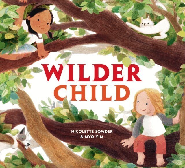 Nicolette Sowder - Wilder Child, E-bok