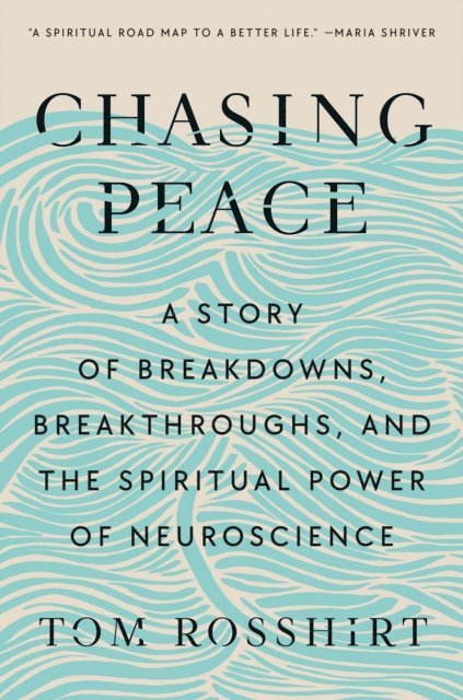 Tom Rosshirt - Chasing Peace, E-bok