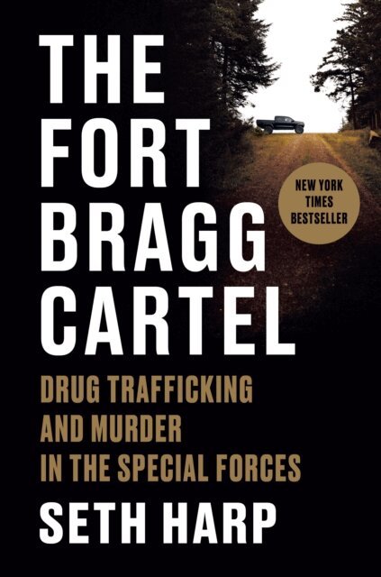 Seth Harp - Fort Bragg Cartel, E-bok