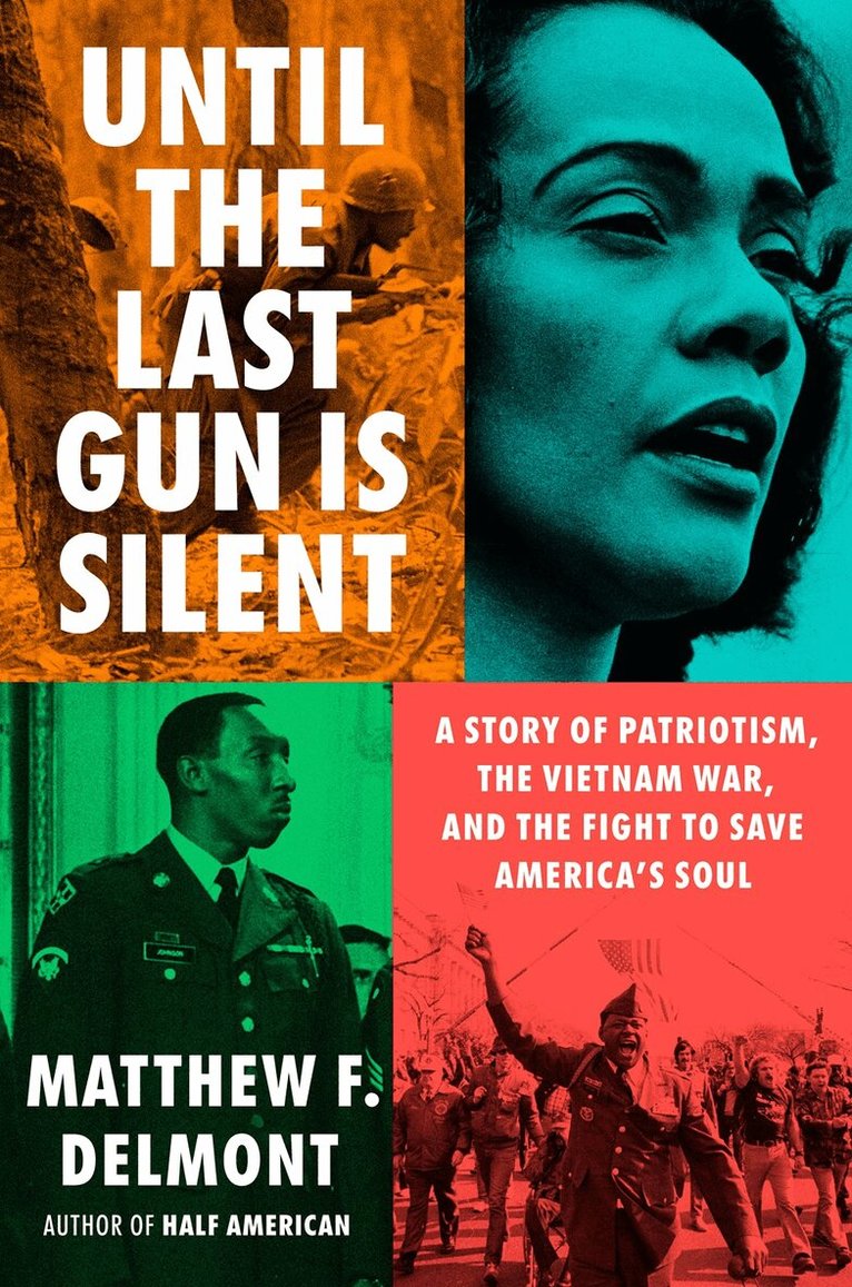Matthew F. Delmont - Until the Last Gun Is Silent, Inbunden. Tillgänglighet: Lägg i varukorg
