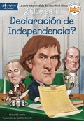 Qu  es la Declaraci n de Independencia?