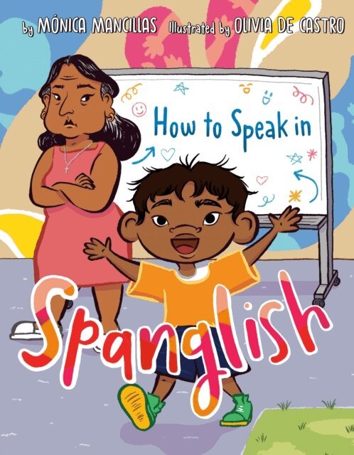 M nica Mancillas - How to Speak in Spanglish, E-bok
