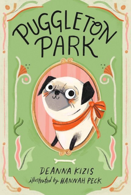 Deanna Kizis - Puggleton Park #1, E-bok