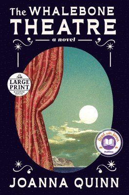 Joanna Quinn - The Whalebone Theatre: A Read with Jenna Pick, Häftad
