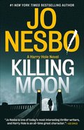 Killing Moon: A Harry Hole Novel (13)