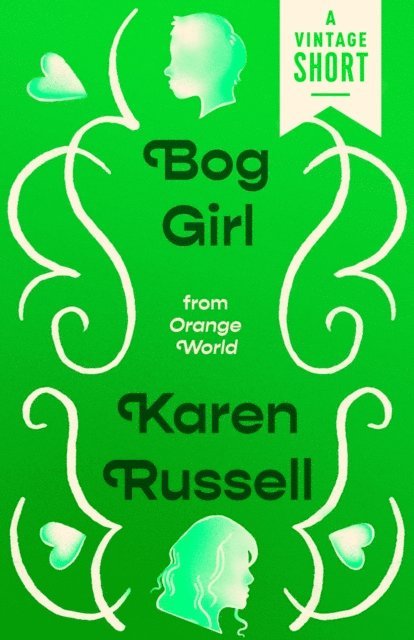 Karen Russell - Bog Girl, E-bok