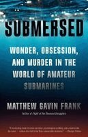 Matthew Gavin Frank - Submersed, Häftad
