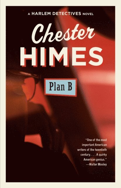 Chester Himes - Plan B, E-bok