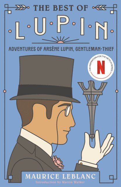 Maurice Leblanc - Best of Lupin, E-bok