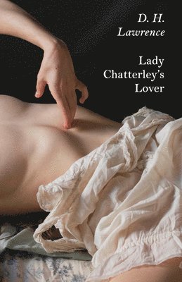 D. H. Lawrence - Lady Chatterley's Lover, Häftad