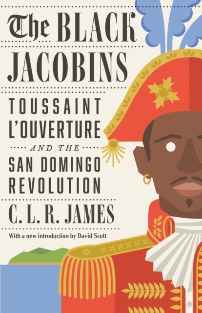 C.L.R. James - Black Jacobins, E-bok