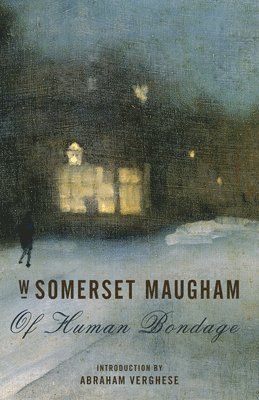 W. Somerset Maugham - Of Human Bondage, Häftad