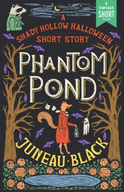 Juneau Black - Phantom Pond, E-bok