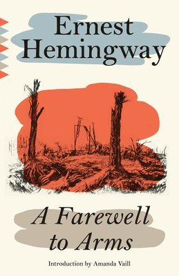 Ernest Hemingway - A Farewell to Arms, Häftad