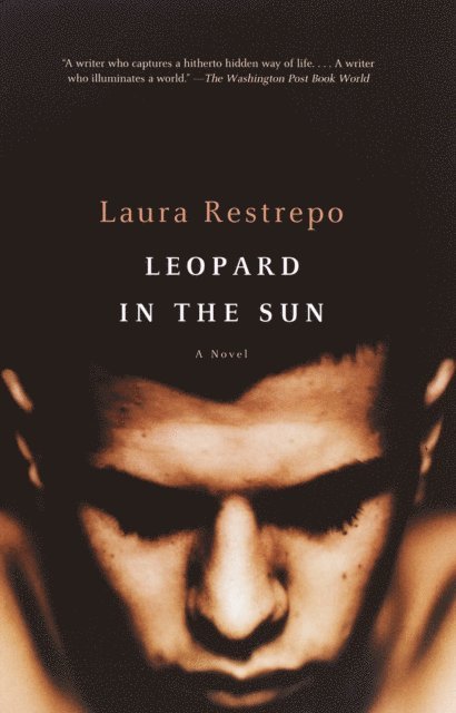 Laura Restrepo - Leopard in the Sun, E-bok