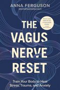 The Vagus Nerve Reset