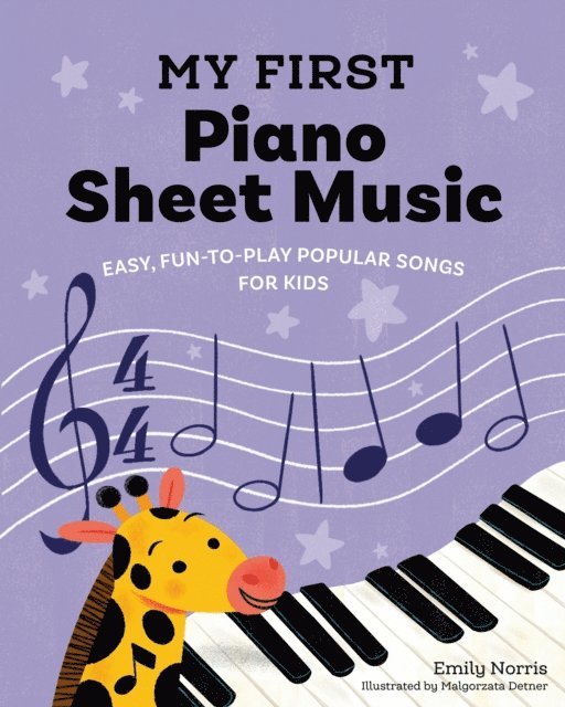 Emily Norris - My First Piano Sheet Music, E-bok