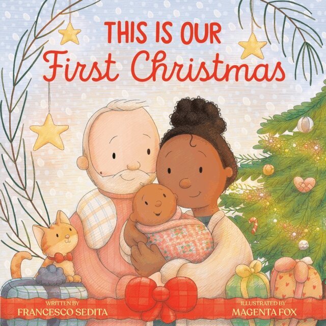 Francesco Sedita - This Is Our First Christmas, E-bok