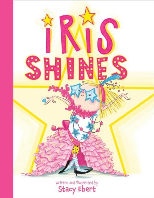 Stacy Ebert - Iris Shines, E-bok