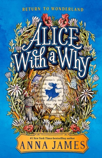 Anna James - Alice with a Why, E-bok