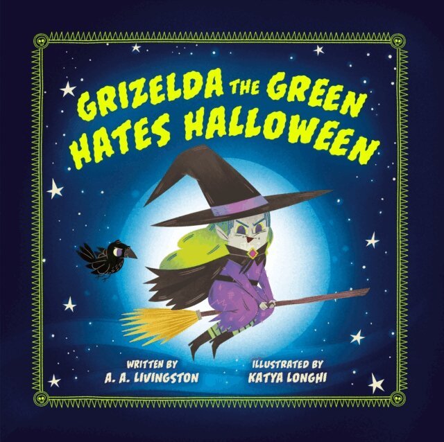 A.A. Livingston - Grizelda the Green Hates Halloween, E-bok