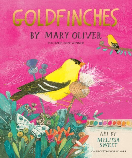 Mary Oliver - Goldfinches, E-bok