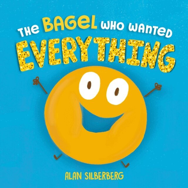 Alan Silberberg - Bagel Who Wanted Everything, E-bok. Tillgänglighet: Lägg i varukorg