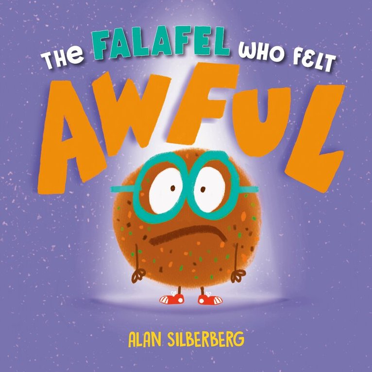 Alan Silberberg - Falafel Who Felt Awful, Inbunden. Tillgänglighet: Kommande