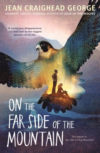 Jean Craighead George - On the Far Side of the Mountain, E-bok