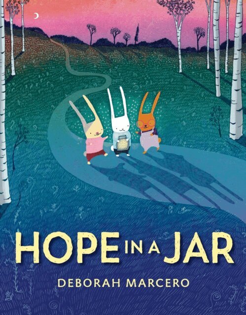 Deborah Marcero - Hope in a Jar, E-bok