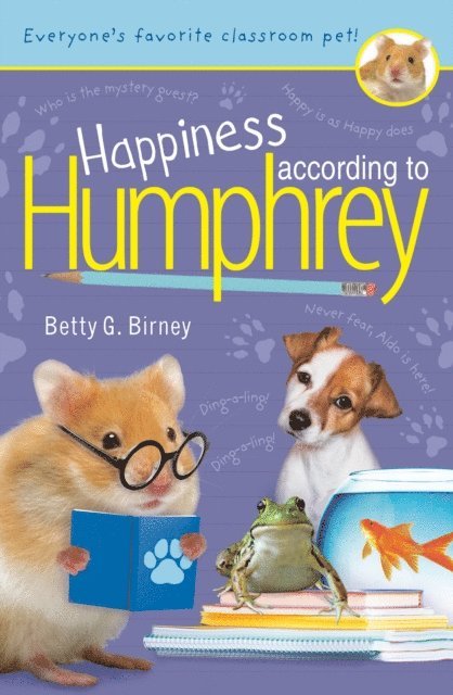 Betty G. Birney - Happiness According to Humphrey, E-bok