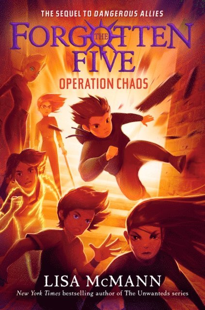 Lisa McMann - Operation Chaos (The Forgotten Five, Book 5), E-bok